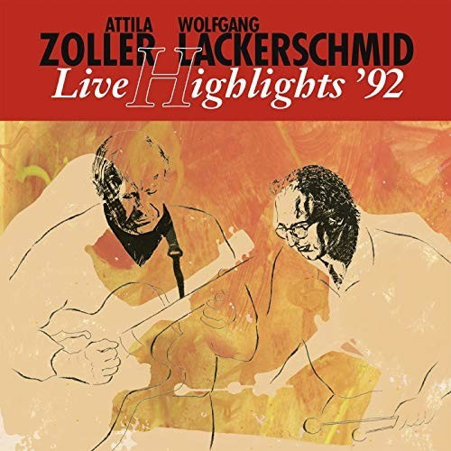 Lackerschmid, Wolfgang / Zoller, Attila - Live Highlights 92 [Vinyl]