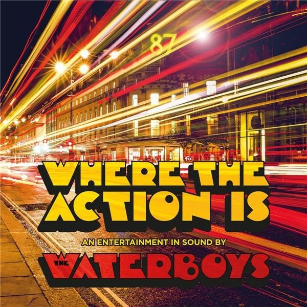 The Waterboys - Where The Action Is [Vinyl]