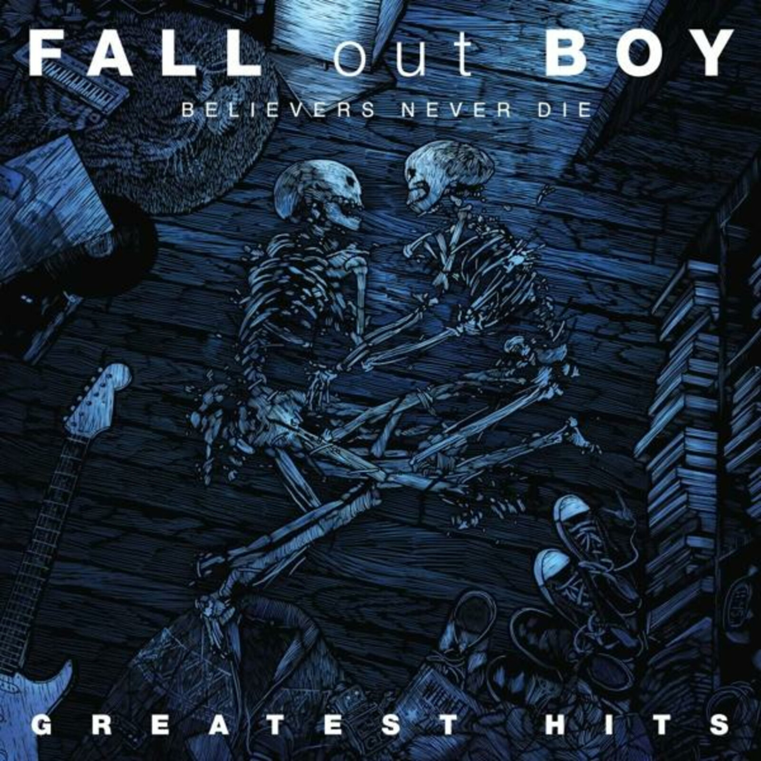 Fall Out Boy - Believer's Never Die [Vinyl]