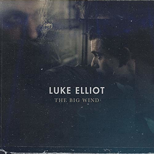Luke Elliot - Big Wind [Vinyl]