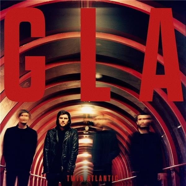 Twin Atlantic - Gla [Vinyl]