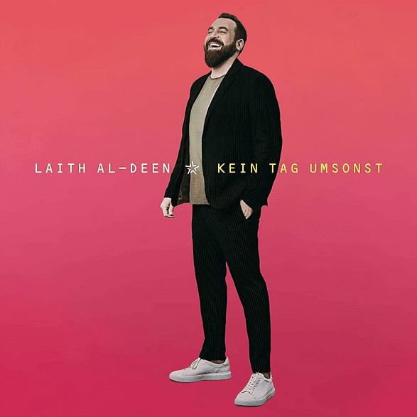 Laith Al-Deen - Kein Tag Umsonst [Vinyl]