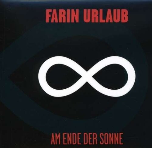 Farin Urlaub - Am Ende der Sonne (CD)