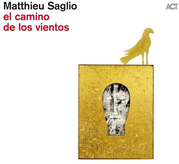 Matthieu Saglio - El Camino de Los Viento (CD)