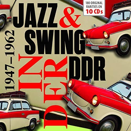 Swing & Jazz in der DDR 1947-1962 (CD)