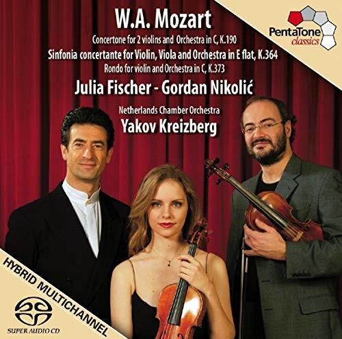 Julia Fischer, Gordan Nikolic, Yakov Kreizberg - Mozart: Sinfonia Concertante (SACD Hybrid)