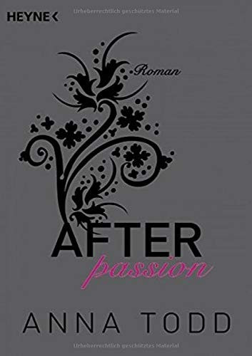 After passion: AFTER 1 - Roman (ISBN:9783453491168)