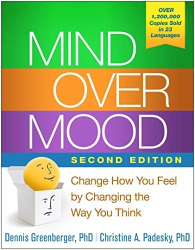 Mind Over Mood: Change How You Feel by Changing the Way You Think (ISBN:9781462520428)