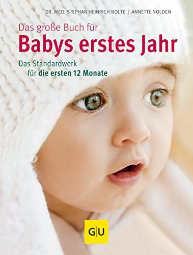 Das große Buch für Babys erstes Jahr: Das Standardwerk für die ersten 12 Monate (ISBN:9783833825330)