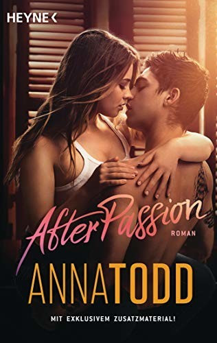 After passion: Roman - Mit exklusivem Zusatzkapitel - (ISBN:9783453504066)