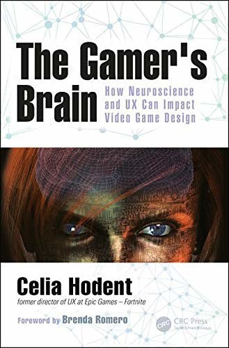 The Gamer's Brain: How Neuroscience and UX Can Impact Video Game Design (ISBN:9781498775502)