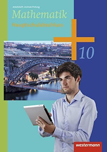 Mathematik - Arbeitshefte Ausgabe 2014 für die Sekundarstufe I: Arbeitsheft Zentrale Prüfung HS-Abschluss (ISBN:9783141236019)