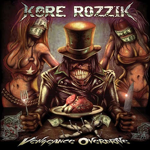 Kore Rozzik - Vengeance Overdrive (Vinyl)