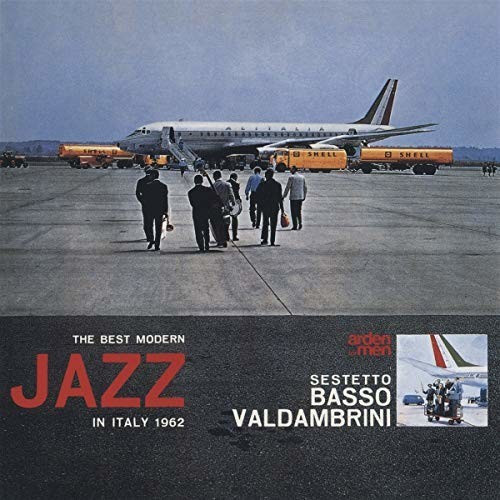 Sestetto Basso Valdambrini - The Best Modern Jazz In Italy 1962 (Vinyl)