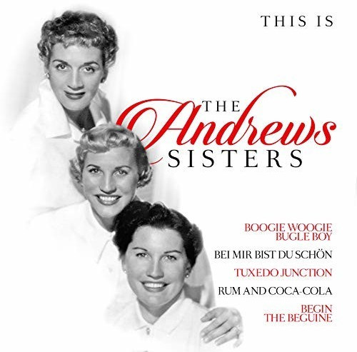 The Andrews Sisters - This Is The Andrews Sisters (Vinyl)
