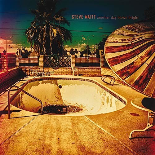 Steve Waitt - Another Day Blown Bright - (LP + Bonus-CD) (Vinyl)