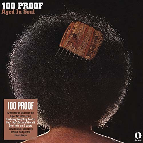 Hundred Proof Aged In Soul - 100 Proof (Vinyl)
