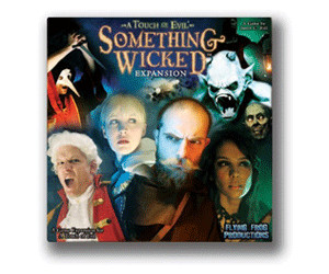 A Touch of Evil: Something Wicked (Expansion)
