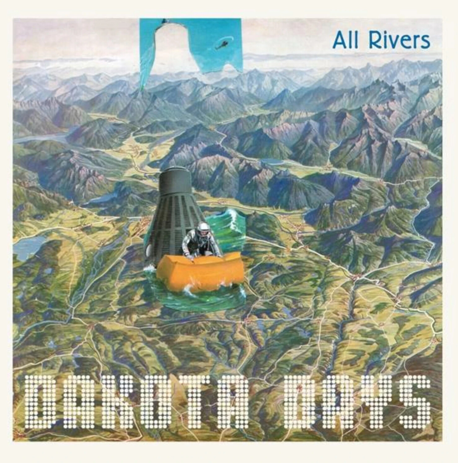 Dakota Days - All Rivers (Vinyl)