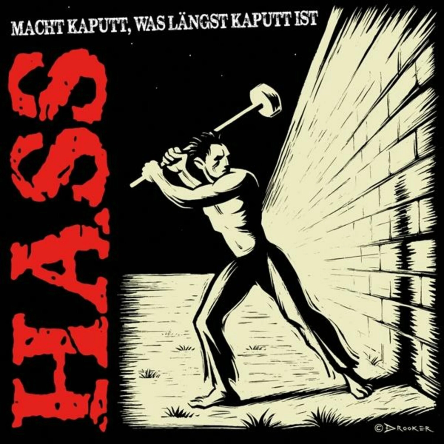 Hass - Macht Kaputt Was Längst Kaputt Ist (Vinyl)