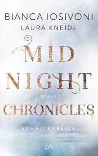 Midnight Chronicles - Schattenblick [9783736312777]