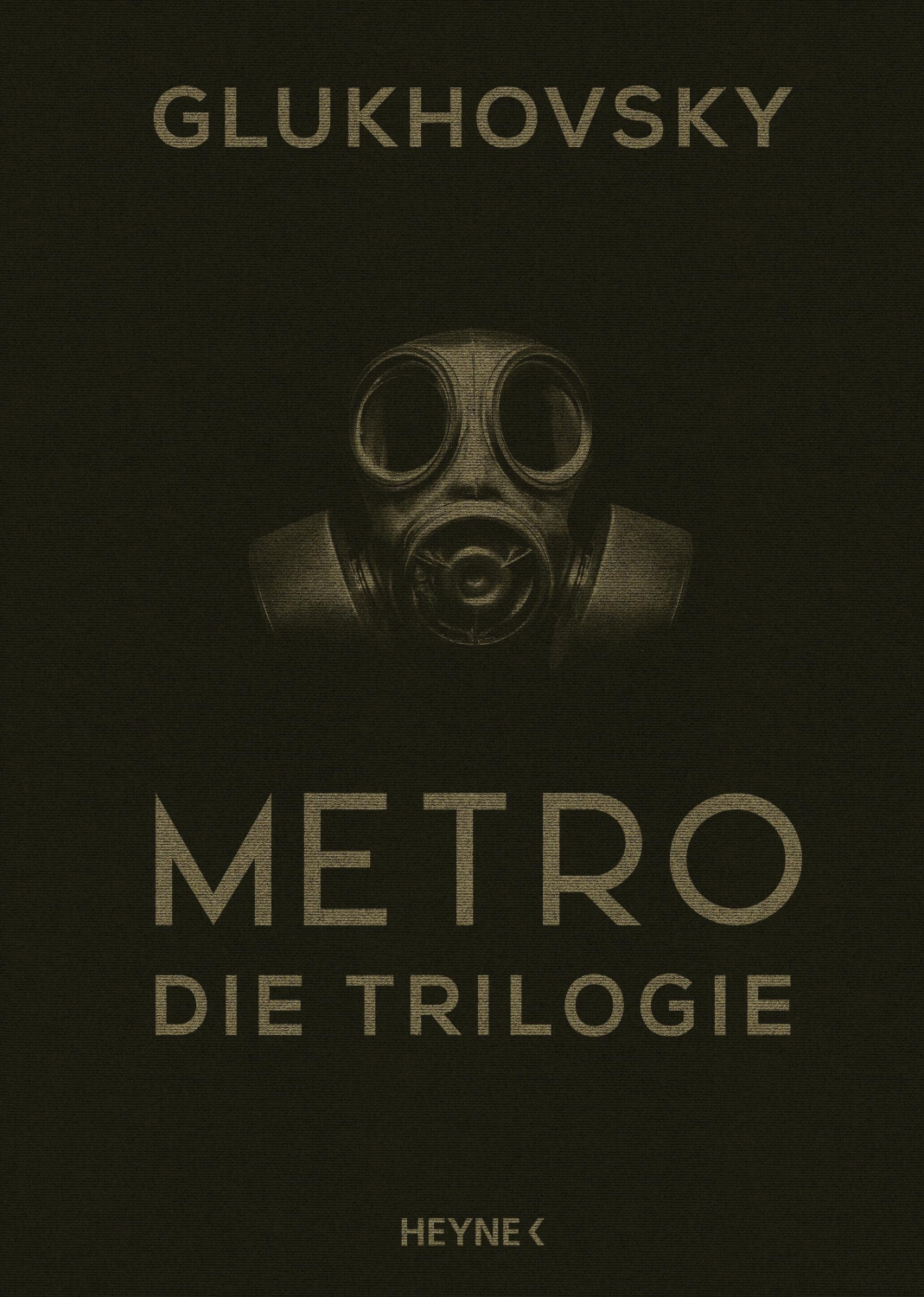 Metro - Die Trilogie [9783453320628]