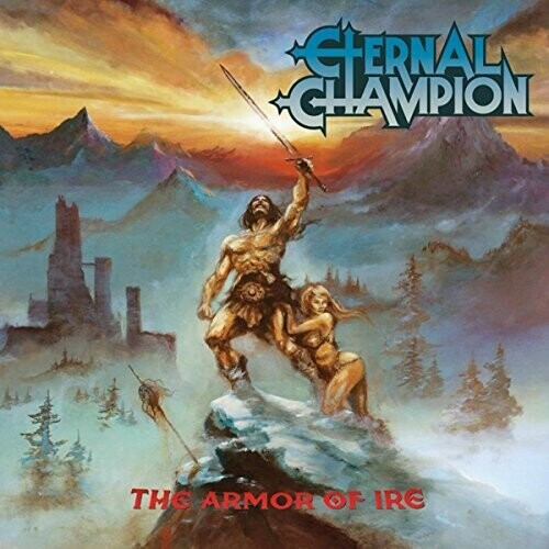 Eternal Champion - The Armor of Ire (CD)