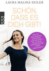Schön, dass es dich gibt! (ISBN: 9783499606755)