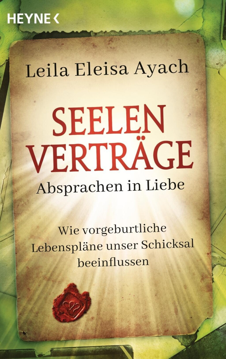 Seelenverträge. Absprachen in Liebe (ISBN: 9783453703674)