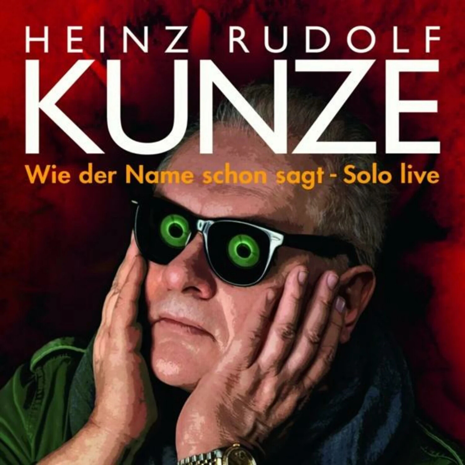 Heinz Rudolf Kunze - Wie Der Name Schon Sagt-Solo Live (CD)