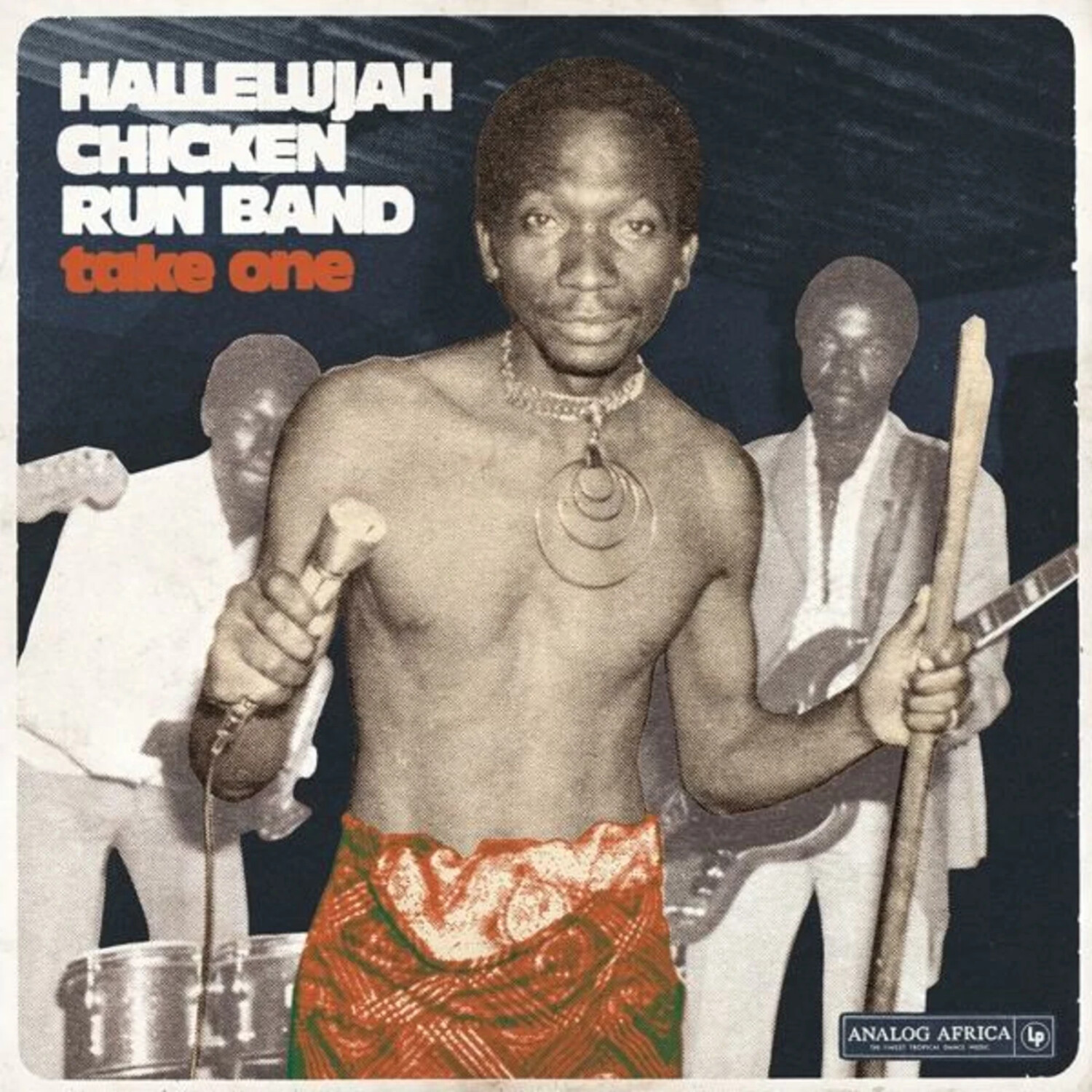 Hallelujah Chicken Run Band - TAKE ONE (Vinyl)