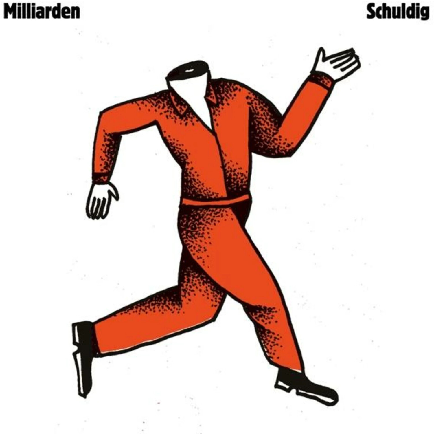 Milliarden - Schuldig-Orange Vinyl (Vinyl)