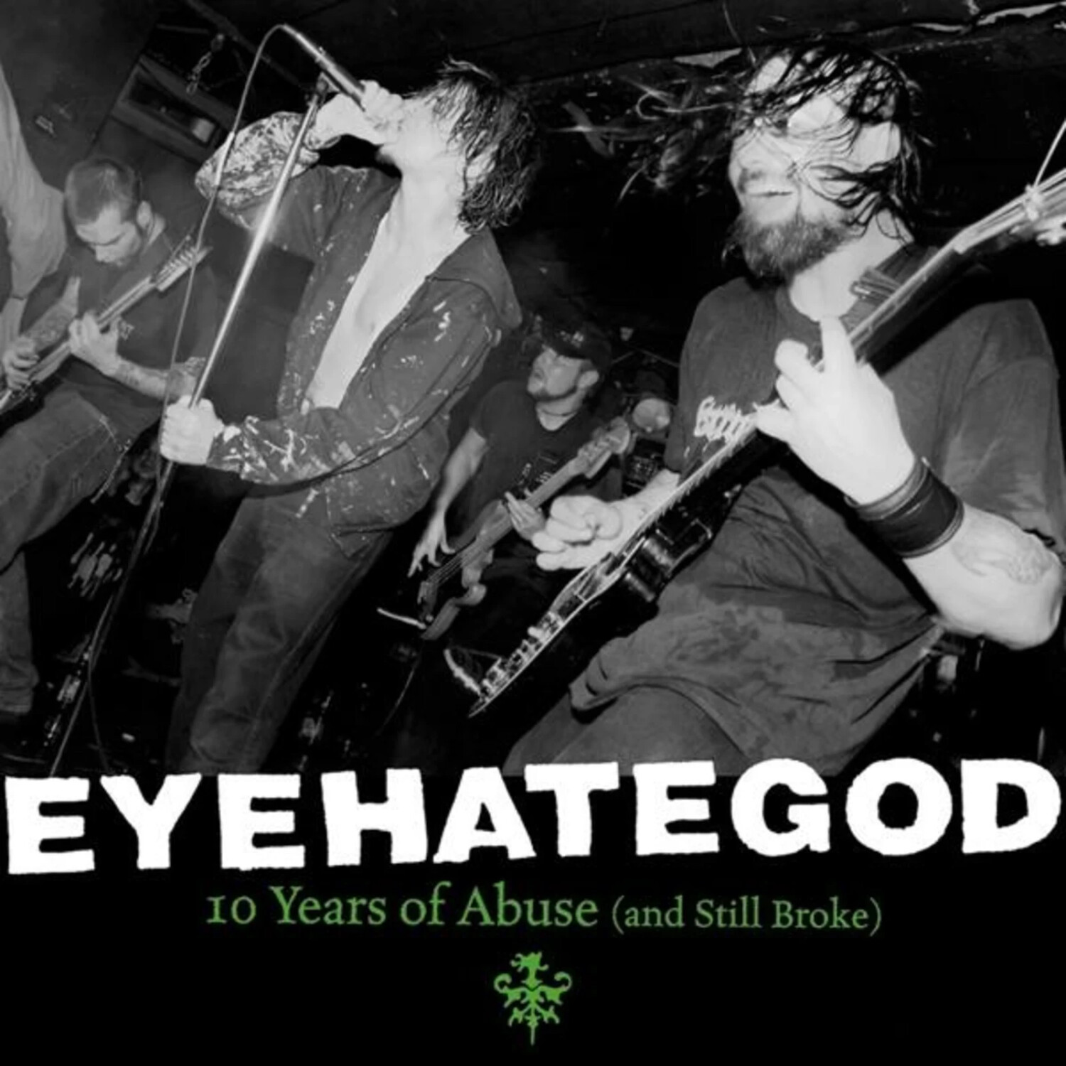 Eyehategod - Ten Years Of Abuse (And Still Broke) (Vinyl)