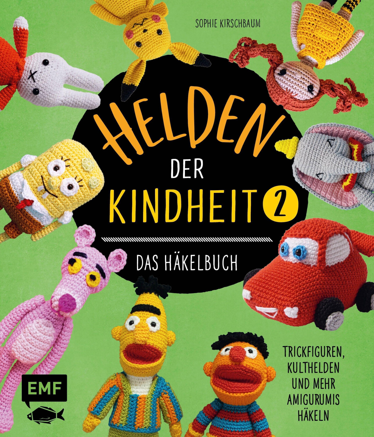 Helden der Kindheit - Das Häkelbuch - Band 2: Trickfiguren, Kulthelden und mehr Amigurumis häkeln (ISBN:9783745900781)