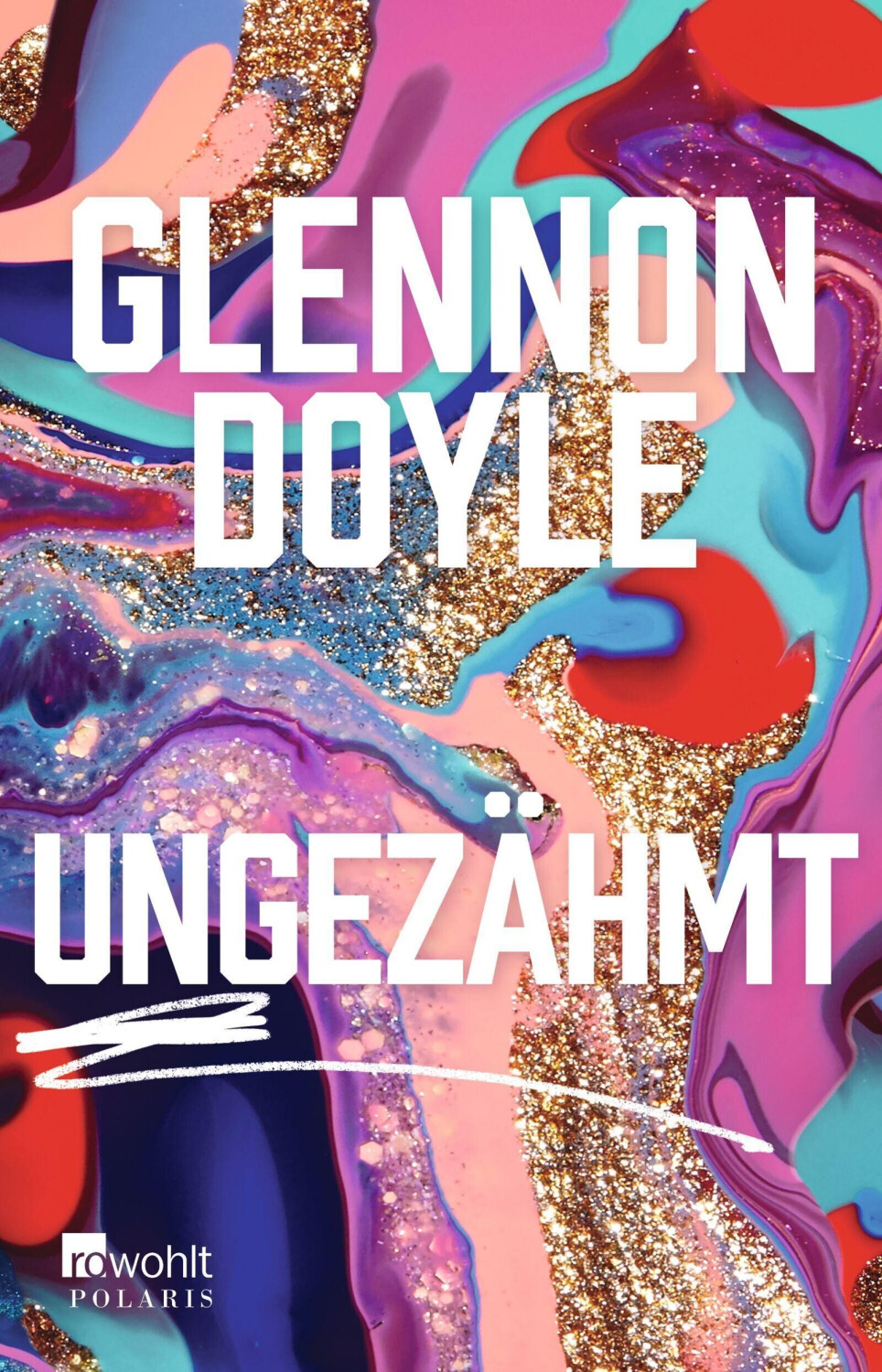 Ungezähmt (ISBN:9783499006210)