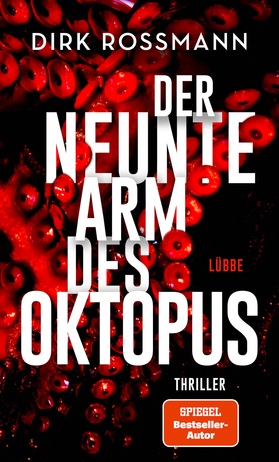 Der neunte Arm des Oktopus (Dirk Rossmann)