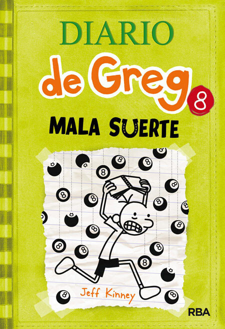 Diario de Greg 8: Mala Suerte (Jeff Kinney)