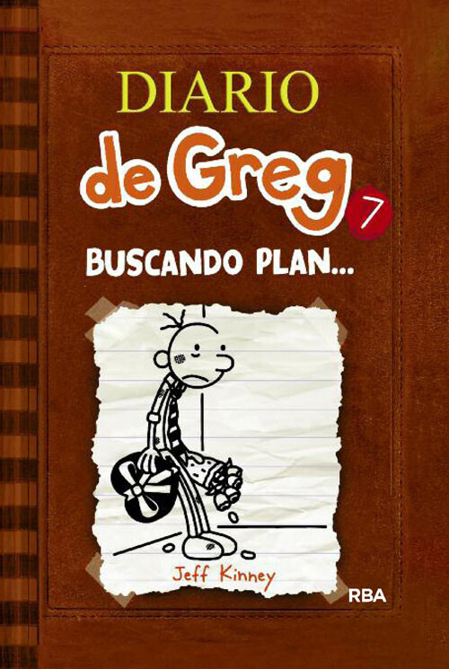 Diario de Greg 7: Buscando plan... (Jeff Kinney)
