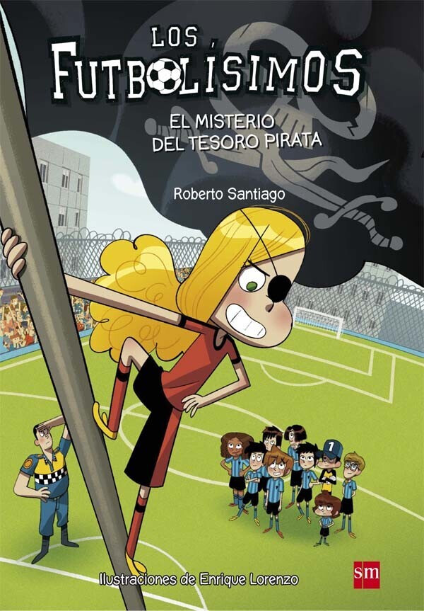 Los Futbolísimos 10: El misterio del tesoro pirata (Roberto Santiago)