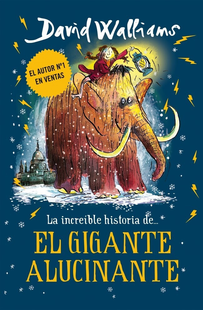 La increíble historia de... El gigante alucinante (David Walliams)