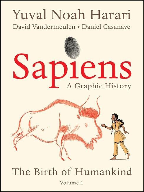 Sapiens: A Graphic History: The Birth of Humankind (Vol. 1) (ISBN:9780063051331]