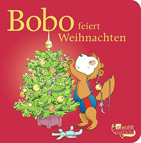 Bobo feiert Weihnachten (Bobo Siebenschläfer: Pappbilderbücher) (ISBN:9783499001321]