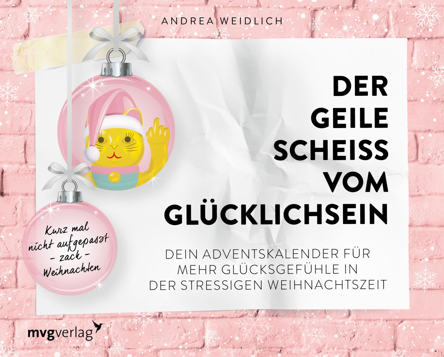 Münchner Verlagsgruppe The hot shit of being happy - advent calendar