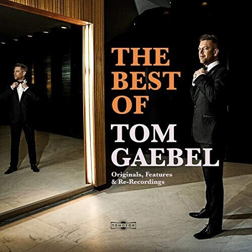Tom Gaebel - The Best Of Tom Gaebel (CD)