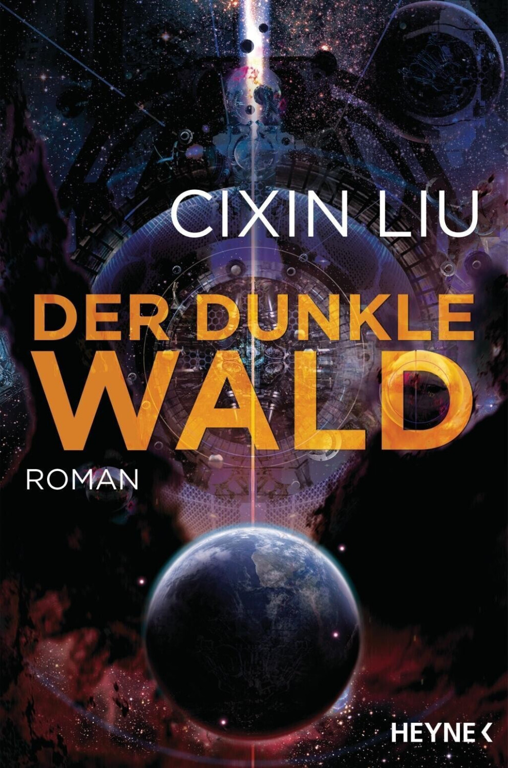 Der dunkle Wald: Roman (Die Trisolaris-Trilogie, Band 2) (ISBN:9783453317659)