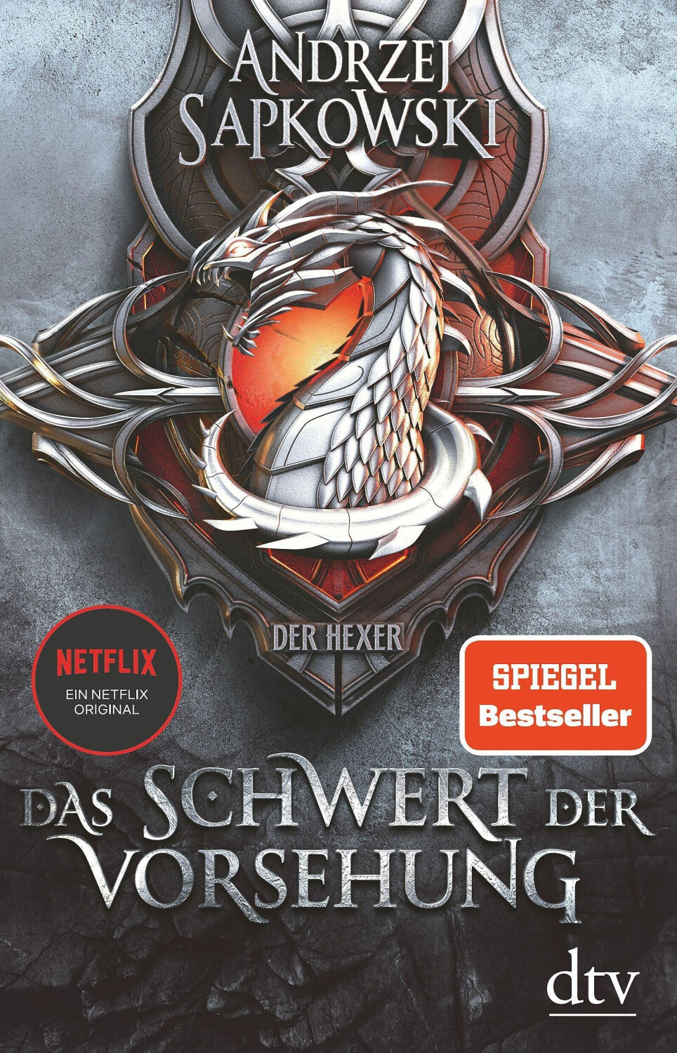Das Schwert der Vorsehung: Vorgeschichte 3 zur Hexer-Saga (Die Vorgeschichte zur Hexer-Saga, Band 3) (ISBN:9783423262651)
