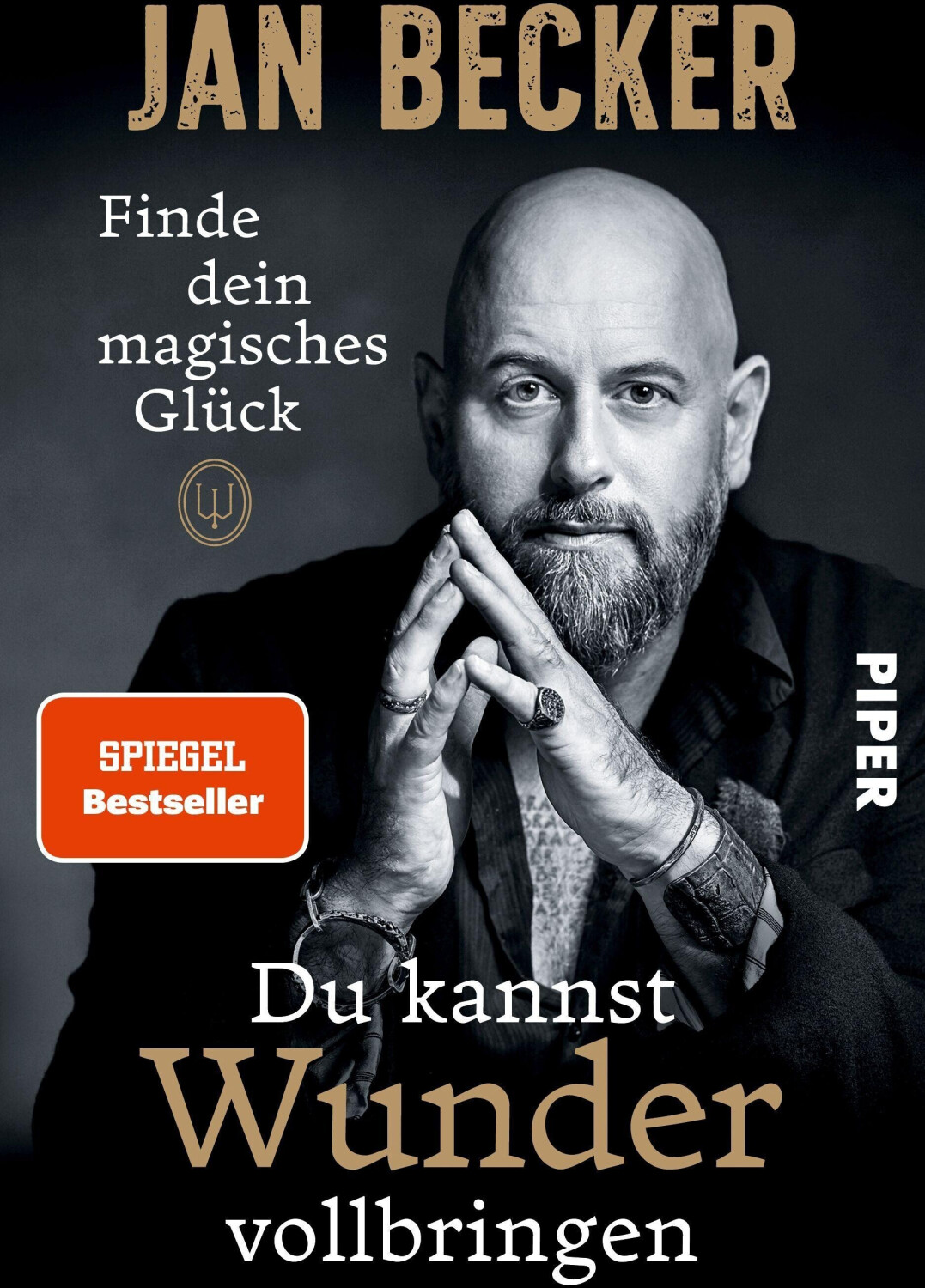 Du kannst Wunder vollbringen: Finde dein magisches Glück (ISBN:9783492061933)