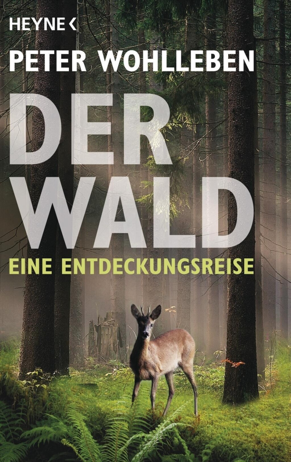 Der Wald: Eine Entdeckungsreise (ISBN:9783453615083)
