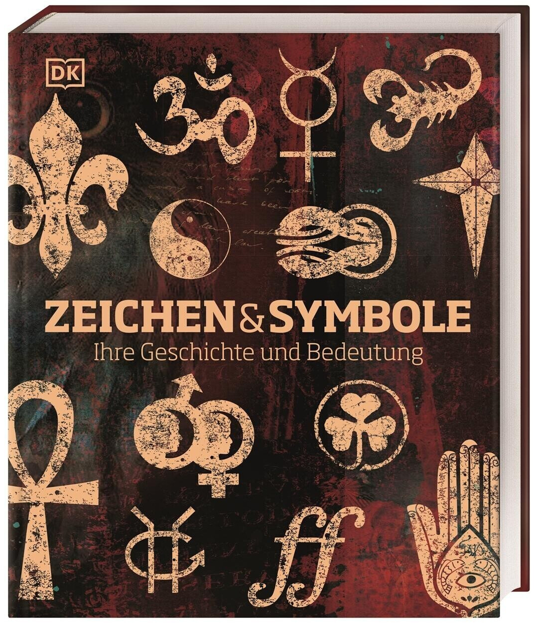 Zeichen und Symbole: Ihre Geschichte und Bedeutung (ISBN:9783831040193)