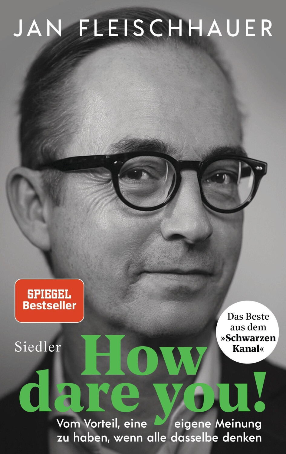 How dare you!: Vom Vorteil, eine eigene Meinung zu haben, wenn alle dasselbe denken (ISBN:9783827501400)